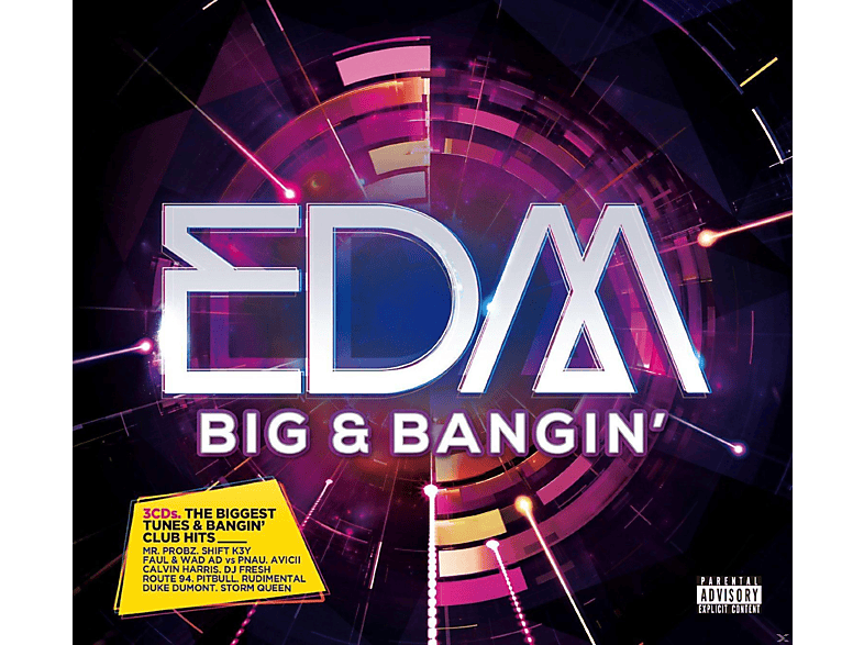 VARIOUS EDM Bangin\' & Big - - (CD)