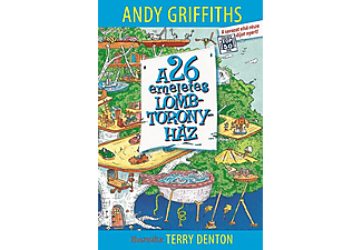 Andy Griffiths - Terry Denton - A 26 emeletes lombtoronyház