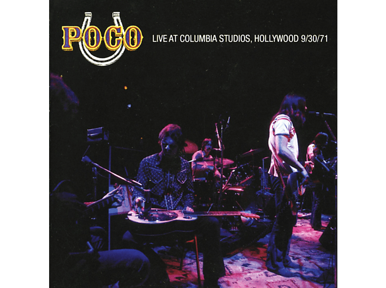 Poco - Live At Columbia Studios,Hollywood 1971  - (CD)