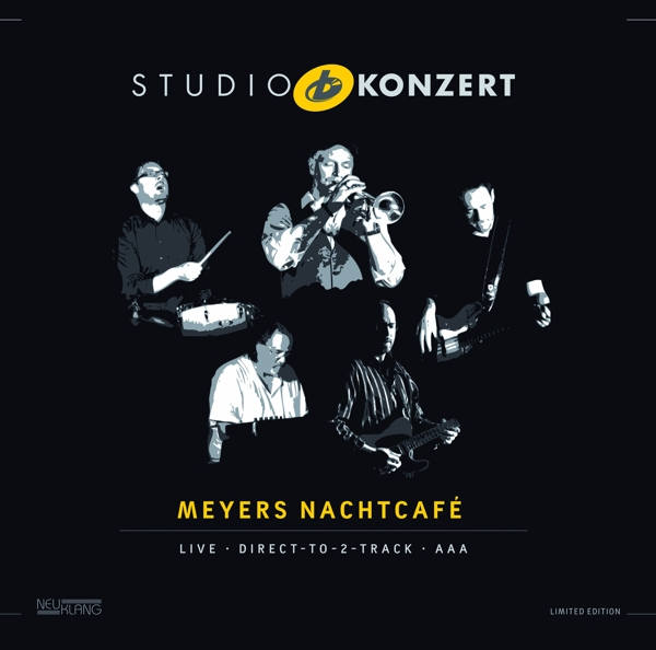 Meyer\'s Nachtcafe - Studio Konzert Limited - (Vinyl) Vinyl [180g Edition