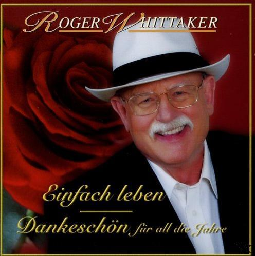 Whittaker - Best Roger - Leben - Einfach - Of Dankeschön (CD)