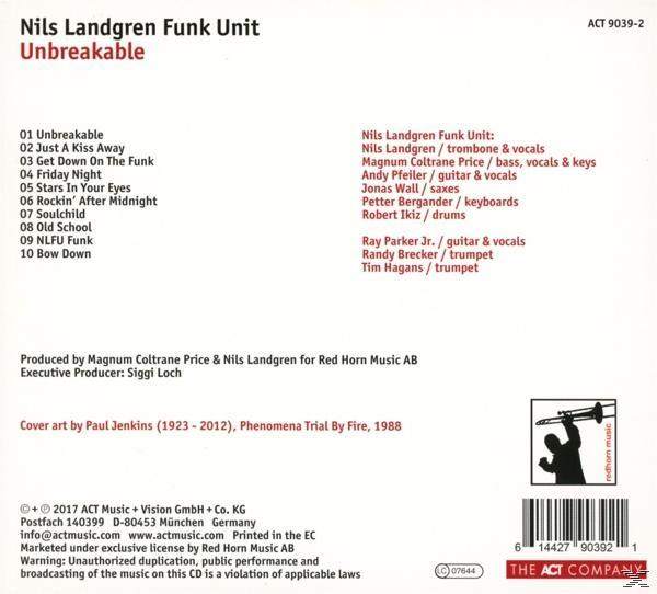 Albumcover für Nils Landgren Funk Units 'Unbreakable'. Enthält Bandmitglieder, Trackliste und Executive Producer.