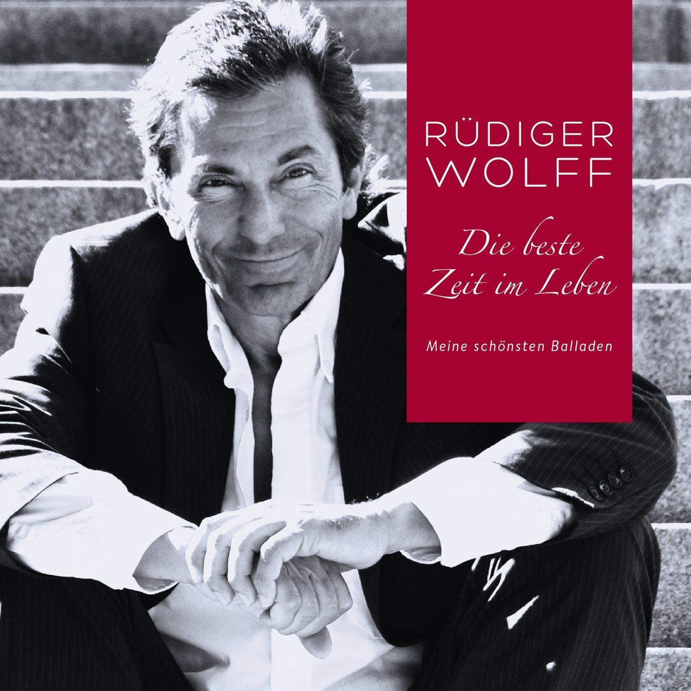 Rüdiger Wolff - Die Beste Leben Zeit - Im (CD)