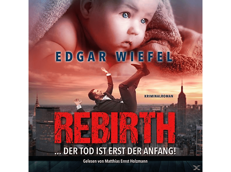E. Tod - Rebirth...Der HOLZMANN Erst M.E. Anfang Ist - WIEFEL (MP3-CD) Der -