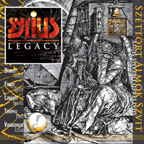 Syrius Legacy - Széttört Álmok Szvit (CD)