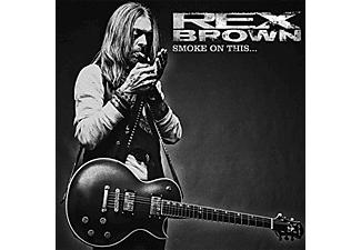 Rex Brown - Smoke On This (Digipak) (CD)