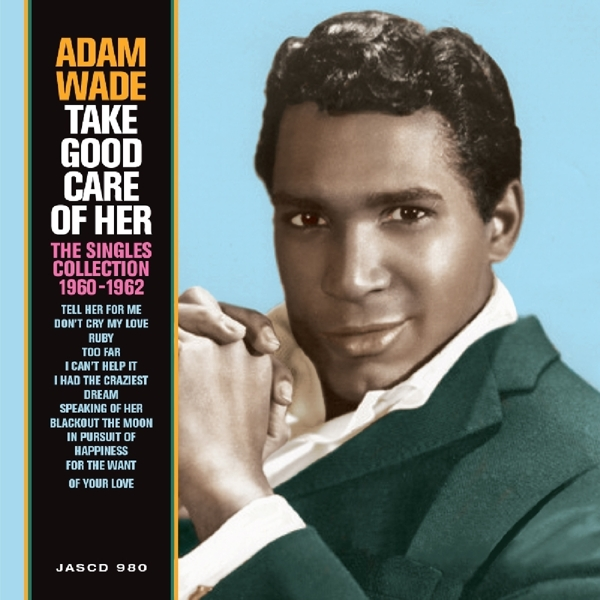 (CD) - Her Take Care Adam Wade Of Good -