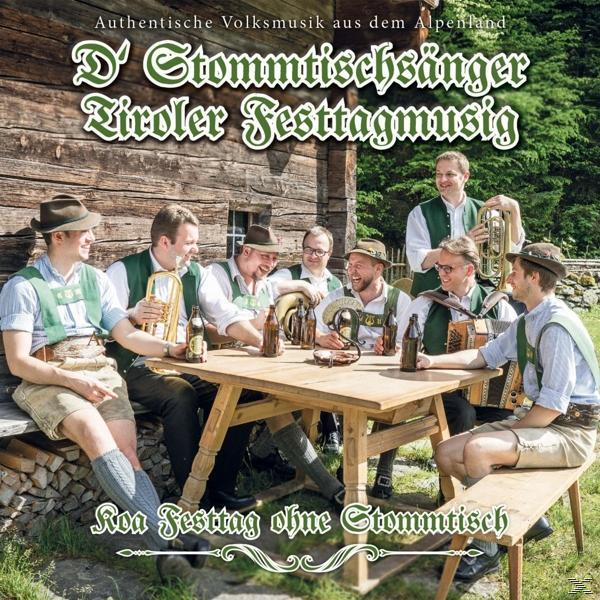 D\' Stommtischsänger/Tiroler - (CD) Festtag Festtagsmusi Stommtisch ohne Koa 