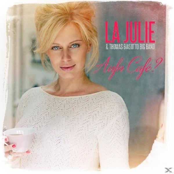 La Julie - Auf\'n (CD) Cafe 