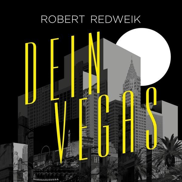 Robert Redweik - Dein Vegas (Pokerkoffer,limitierte Fan-Edition)  - (CD + Bonus-CD)