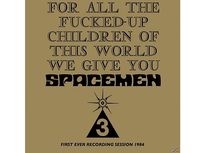 Spacemen 3 - For All The Fucked Up Children  - (CD)