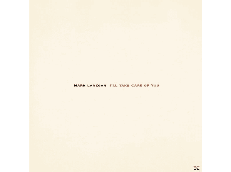 Mark Lanegan - I\'ll Take Care Of You  - (LP + Download)