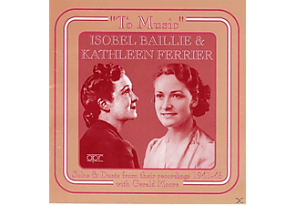 Isobel Baillie, Kathleen Ferrier - To Music  - (CD)