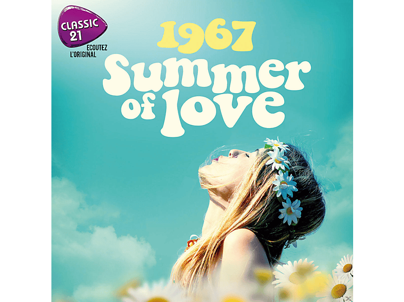 - Classic 21 - 1967 Summer Of Love CD
