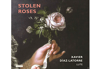 Xavier Diaz-latorre - Stolen Roses-Werke für Laute  - (CD)