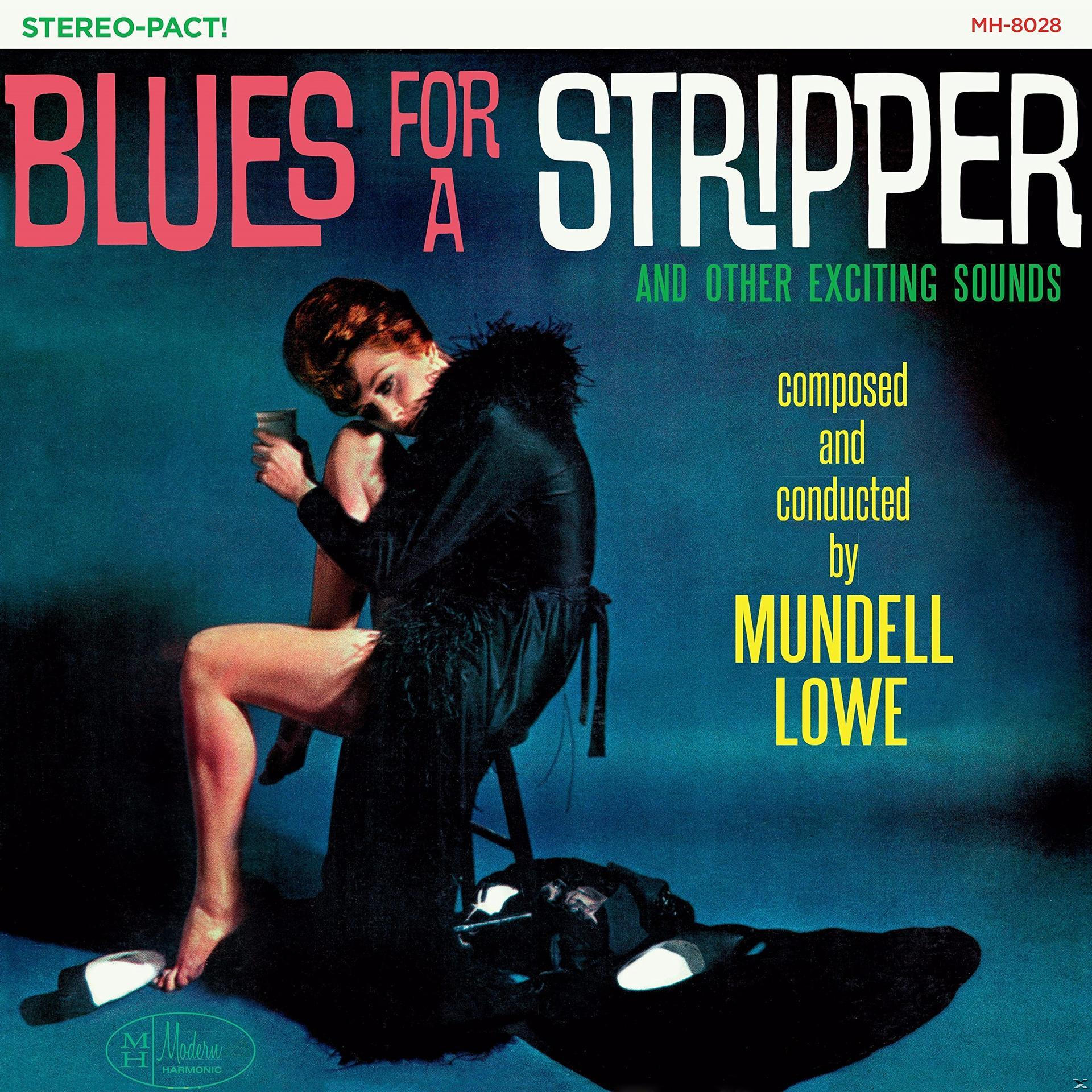 (Vinyl) - Lowe For Mundell - A Stripper Blues