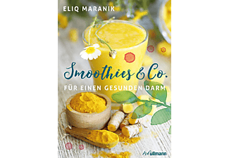 Smoothies und Co für einen gesunden Darm