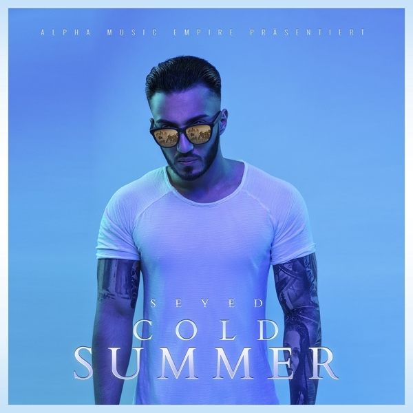 Albumcover: Seyed - Cold Summer. Mann mit Sonnenbrille auf blauem Hintergrund.