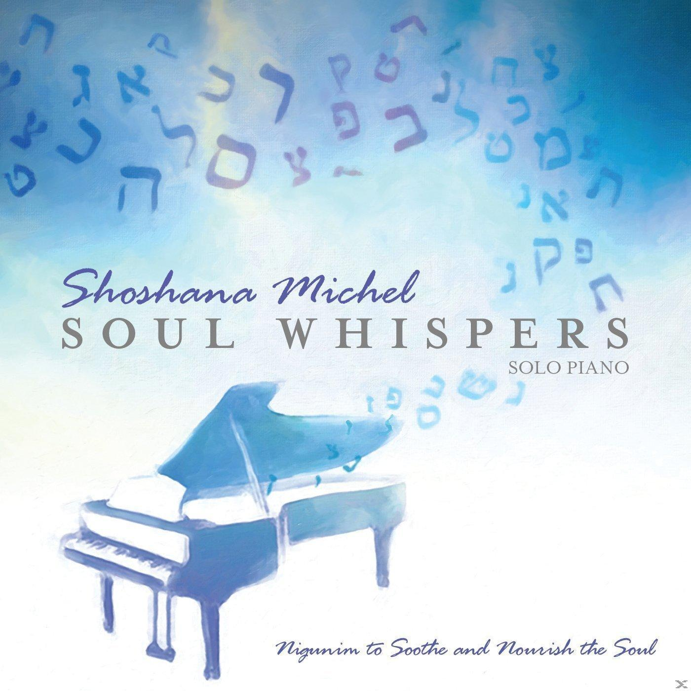 Shoshana Michel - SOUL WHISPERS - (CD)