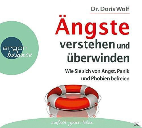 Beate Himmelstoß - Ängste Verstehen Und Überwinden  - (CD)
