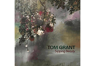 Tom Grant - SIPPING BEAUTY  - (CD)
