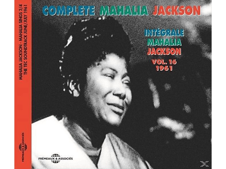 Mahalia Jackson Vol.16-1961-Mahalia Intégrale (CD) - 3 Part Sings 