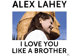 Alex Lahey - I Love You Like A Brother (LTD Colored Edition)  - (Vinyl)