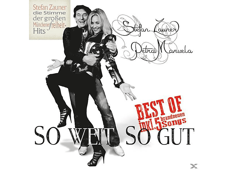 Stefan Zauner & Petra Manuela - So Weit So Gut - (CD)