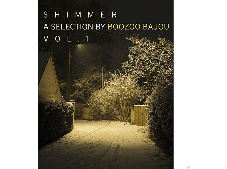 Various Shimmer A Collection By Boozoo Bajou Vol 1 Cd Various Auf Cd Online Kaufen Saturn Boozoo bajou same sun live (!k7). saturn