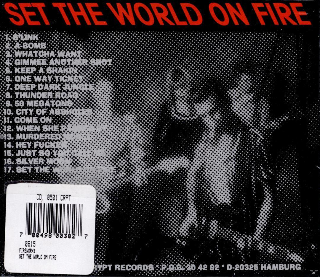 On - Set World Fire (CD) - Fireworks The
