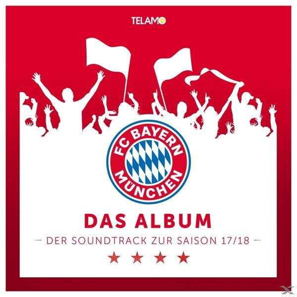 VARIOUS - FC Bayern München Pres. "Das Album" Saison 17/18  - (CD)