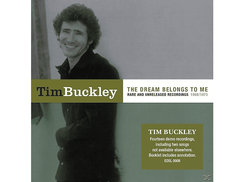 Tim Buckley - The Dream Belongs To Me: Rare And Unreleased 68/73  - (CD) | Rock & Pop CDs