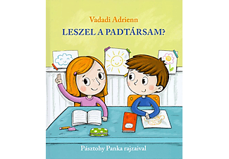 Vadadi Adrienn - Leszel a padtársam?