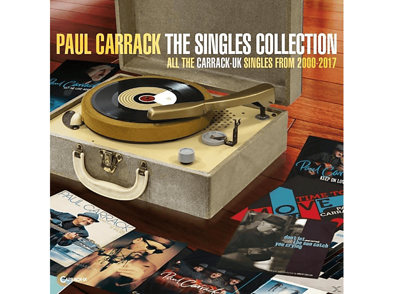 Carrack Paul - 2000-2017 The Singles (CD) - Collection