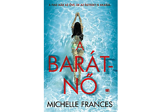 Michelle Frances - A barátnő