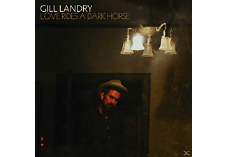 Gill Landry - Love Rides A Dark Horse (Heavyweight LP+MP3)  - (Vinyl)