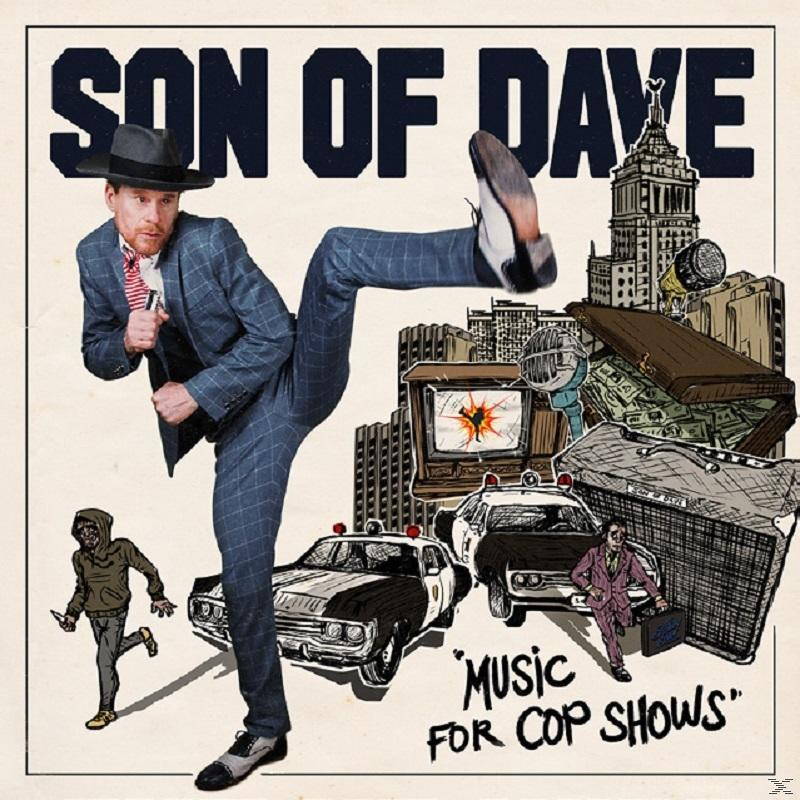 Son Of Dave - For Music Cop - Shows (Vinyl)