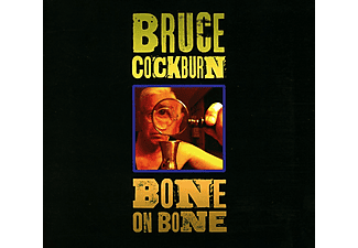 Bruce Cockburn - Bone on Bone (CD)