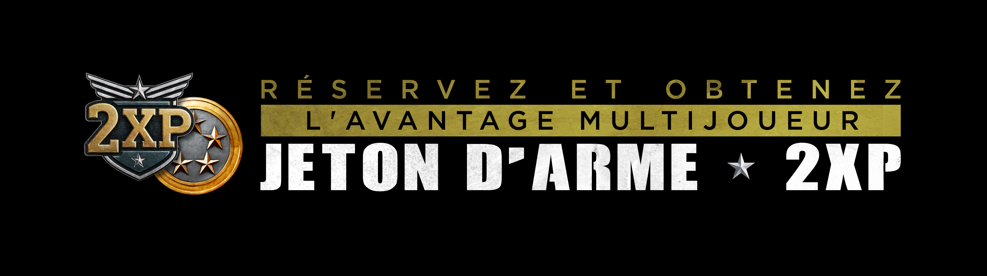 Image avec texte, un jeton 2XP doré et les mots 'JETON D'ARME 2XP'.