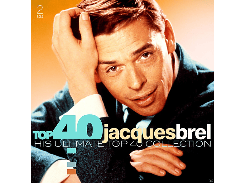 Jacques Brel - Top 40: Jacques Brel CD