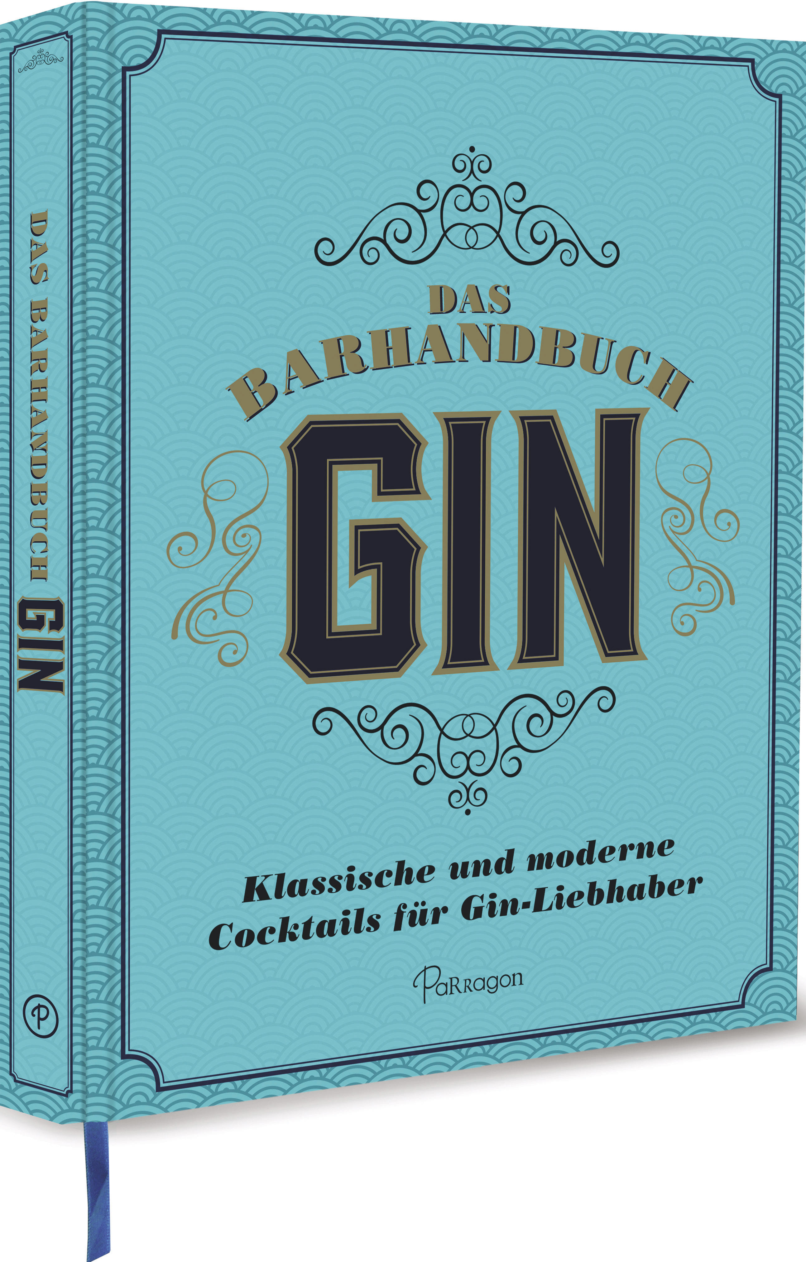 Das Barhandbuch Gin
