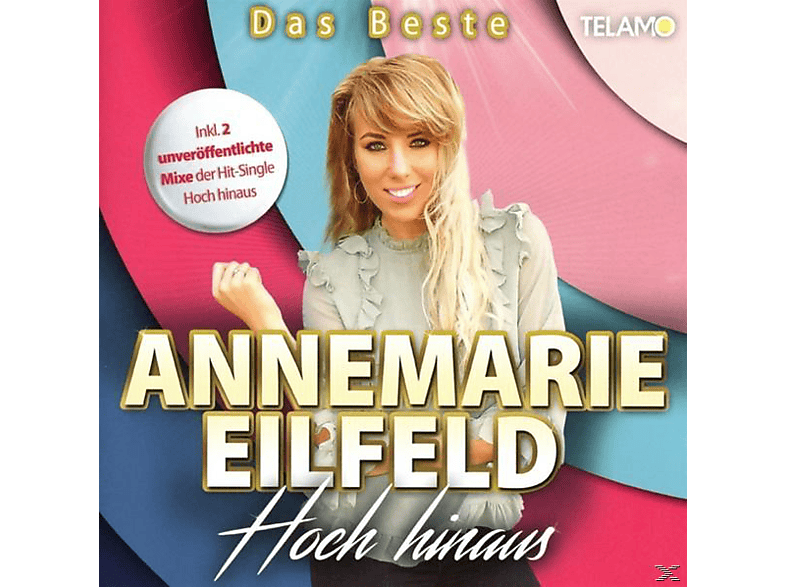 Beste Hoch - (CD) - Eilfeld hinaus-Das Annemarie