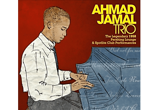 Ahmad Jamal Trio - The Legendary 1958 Pershing Lounge & Spotlite Club Performances (CD)