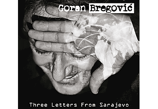 Goran Bregović - Three Letters From Sarajevo (CD)