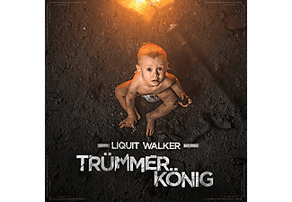 Liquit Walker - Trümmerkönig  - (CD)