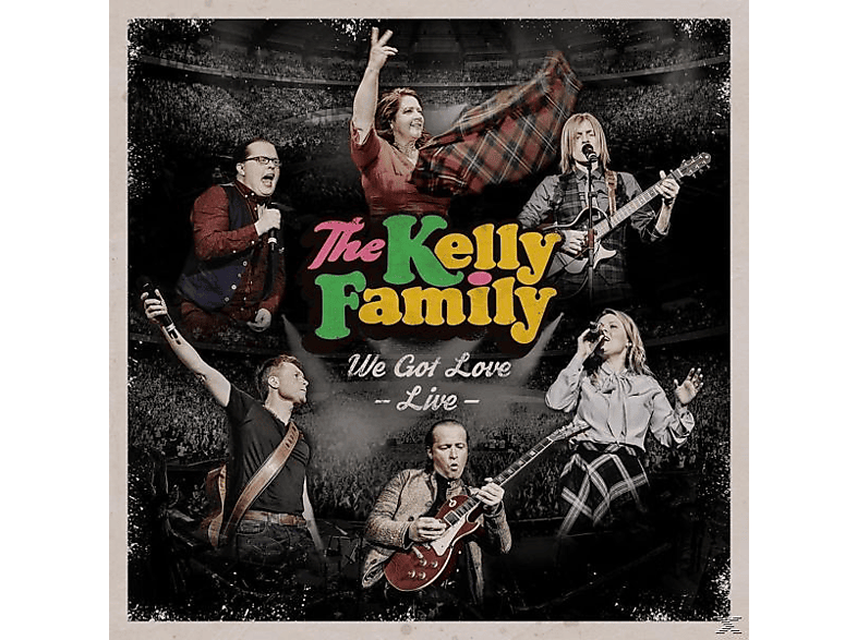 The Kelly Family - We Got Love (live) Cd