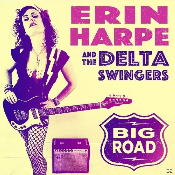 Big Road Delta Harpe, - Erin (CD) Swingers The -