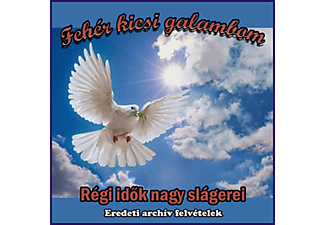 Különböző előadók - Fehér Kicsi Galambom (CD)