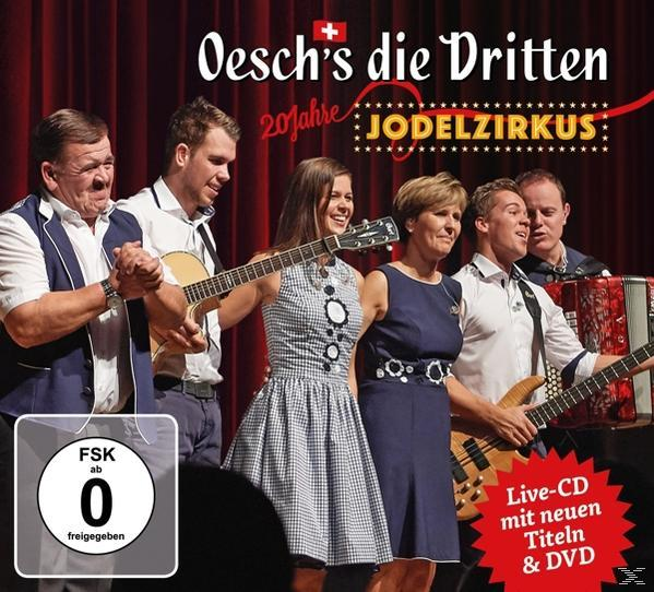 Oesch's Die Dritten - Jodelzirkus (Jubiläums-Edition)  - (CD + DVD Video)