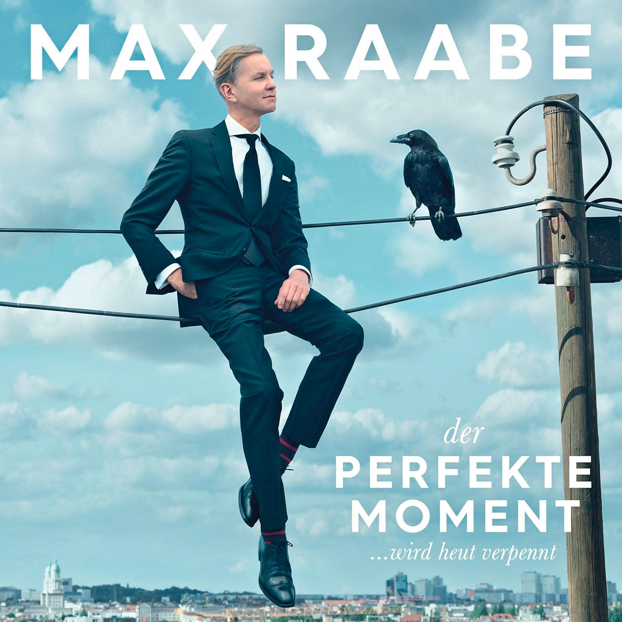 Max Raabe - PERFEKTE MOMENT WIRD HEUTE [CD]